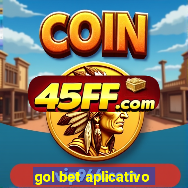 gol bet aplicativo